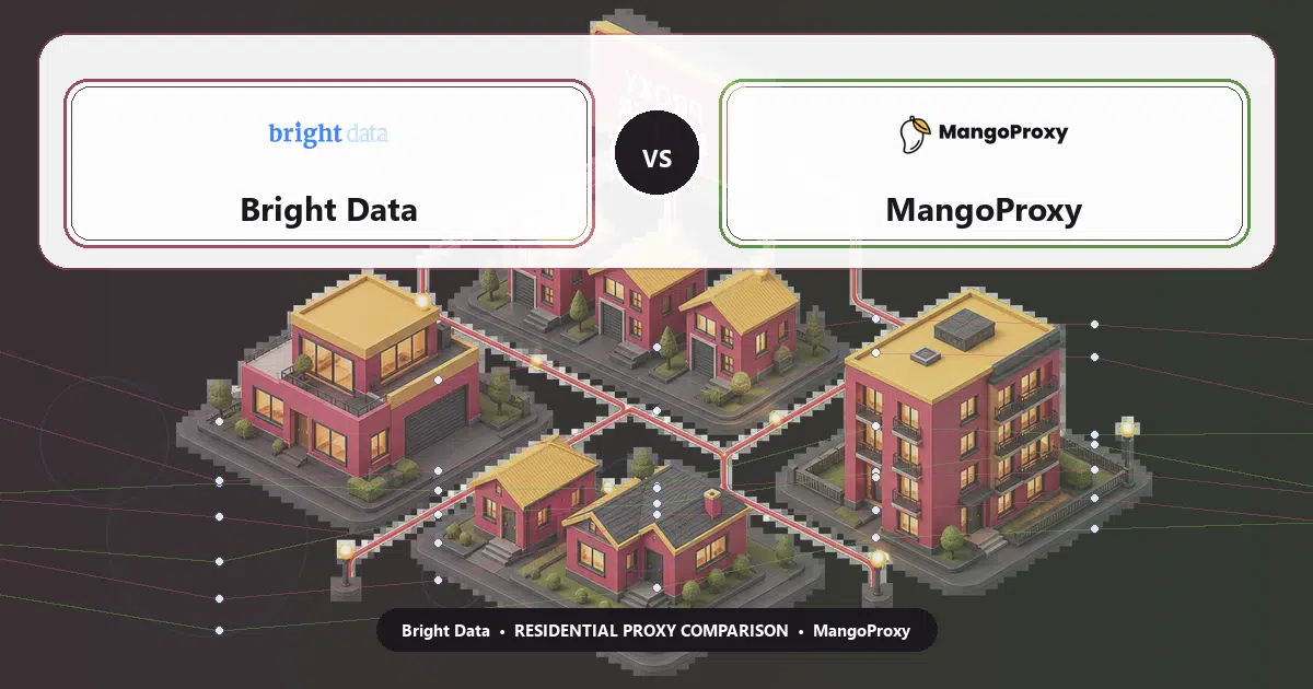 Bright Data versus MangoProxy residential proxy comparison