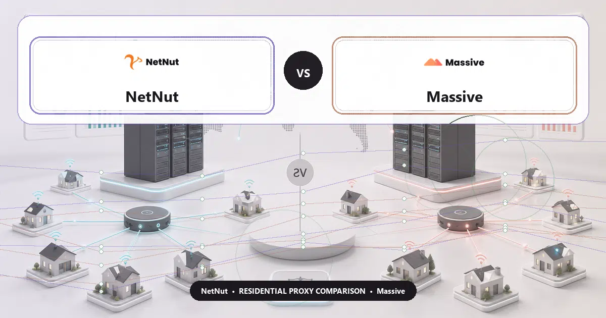 NetNut versus Massive residential proxy comparison