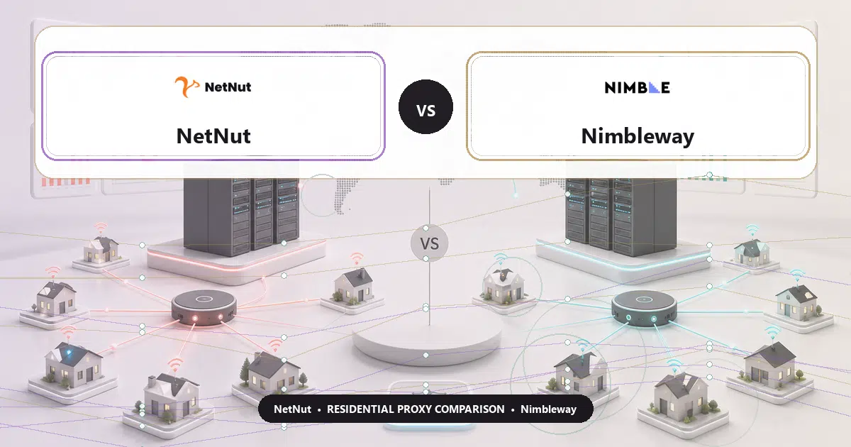NetNut versus Nimbleway residential proxy comparison