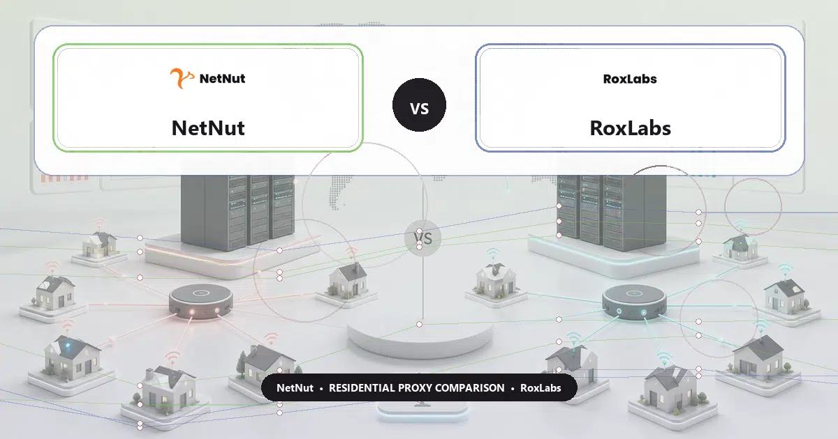 NetNut versus RoxLabs residential proxy comparison